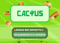 Cactus Casino bonus bez depozytu z kodem