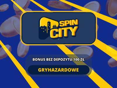 Spin City bonus bez depozytu 100 zł photo Spin City bonus bez depozytu 100 zł